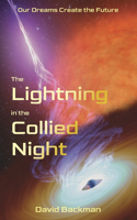 Lightning in the Collied Night