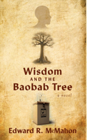 Wisdom and the Baobab Tree
