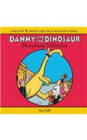 The Danny and the Dinosaur Storybook Collection