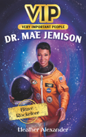 Vip: Dr. Mae Jemison