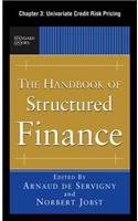 The Handbook of Structured Finance, Chapter 3 - Univariate Credit Risk Pricing