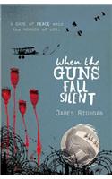 When the Guns Fall Silent