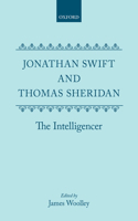 Jonathan Swift and Thomas Sheridan: The Intelligencer