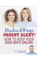 Parent Alert How To Keep Your Kids Safe Online