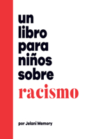 Libro Para Niños Sobre Racismo