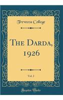 The Darda, 1926, Vol. 2 (Classic Reprint)