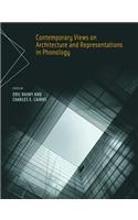 Contemporary Views on Architecture and Representations in Phonology