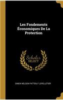 Les Fondements Économiques De La Protection