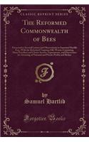The Reformed Commonwealth of Bees
