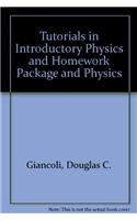 Tutorials in Introductory Physics and Homework Package and Physics: With Modern Physics