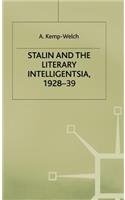 Stalin and the Literary Intelligentsia, 1928-39