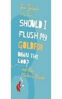 Should I Flush My Goldfish Down the Loo?