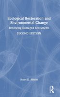 Ecological Restoration and Environmental Change