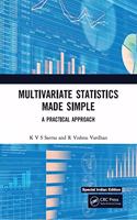 Multivariate Statistics Made Simple