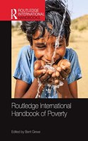 Routledge International Handbook of Poverty