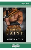 The Saint (16pt Large Print Edition)