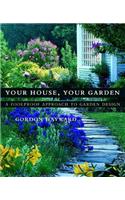 Your House, Your Garden