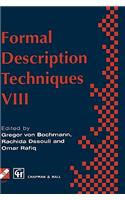 Formal Description Techniques VIII