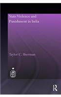 State Violence and Punishment in India