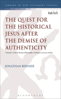 Quest for the Historical Jesus after the Demise of Authenticity