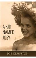 Kid Named Joey