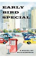 Early Bird Special