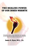 Healing Power of our Inner Warmth