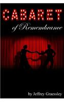 Cabaret of Remembrance
