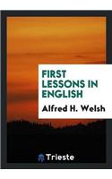 First Lessons in English