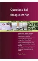 Operational Risk Management Plan A Complete Guide - 2020 Edition