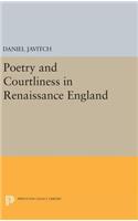 Poetry and Courtliness in Renaissance England