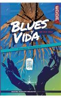 Blues y Vida (Poemas Selectos)