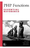 PHP Functions Essential Reference