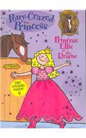 Princess Ellie to the Rescue: (01 Pony-Crazed Princess (Hyperion))