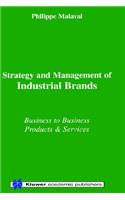 Strategy and Management of Industrial Brands