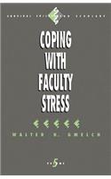 Coping with Faculty Stress