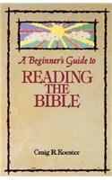 Beginner's Guide to Reading the Bible