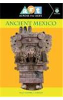 Art Across the Ages: Ancient Mexico