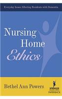 Nursing Home Ethics