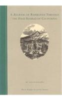 A Journal of Ramblings Through the High Sierras of California