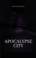 Apocalypse city