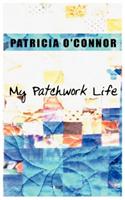 My Patchwork Life