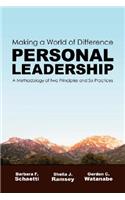 Making a World of Difference. Personal Leadership