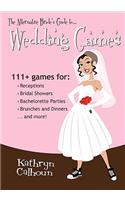 Alternative Bride's Guide to Wedding Games