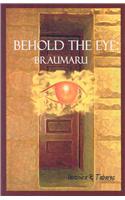 Behold the Eye