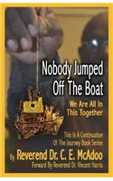 Nobody Jumped Off The Boat