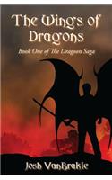 The Wings of Dragons: Book One of the Dragoon Saga(1 The Dragoon Saga)