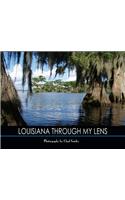 Louisiana Through My Lens