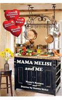 Mama Melisi and Me