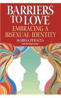 Barriers to Love